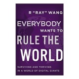 Everybody Wants to Rule the World