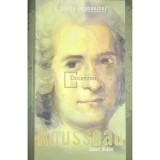 Robert Wokler - Rousseau (Editia: 2011)