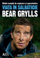 Viata in salbaticie | Bear Grylls foto