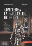 Admiterea la Facultatea de Drept - Editura Paralela 45