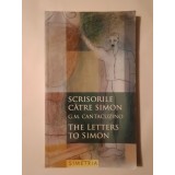 G. M. Cantacuzino - Scrisorile către Simon. The Letters to Simon (ediție bilingvă)