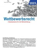 Wettbewerbsrecht 2023: Gesetzestexte f