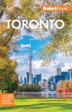 Fodor's Toronto: With Niagara Falls &amp; the Niagara Wine Region