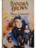 Sandra Brown - Matase frantuzeasca (Editia: 1993)
