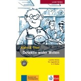 Detektiv wider Willen, Buch + Audio-Online. Leichte Krimis f&uuml;r Jugendliche - Klara und Theo