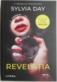 Revelatia - Sylvia Day, Roman de Dragoste