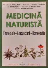 Pavel Chirila - Medicina Naturista. Fitoterapie, Acupunctura, Homeopatie 478 pag