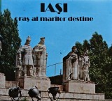Iași oraș al marilor destine - 1986 - Petrea Lupan (S386)