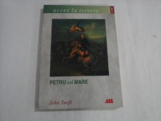PETRU CEL MARE - JOHN SWIFT