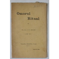 OMORUL RITUAL de Dr. TEOL. I.H. BREZIS , 1911 , DEDICATIE *