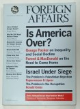 FOREIGN AFFAIRS , MAGAZINE , NOVEMBER / DECEMBER 2011