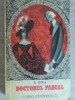 Doctorul Pascal - Emile Zola, Cartea Romaneasca 1975, Roman, Beletristica, Paperback, 319 pagini