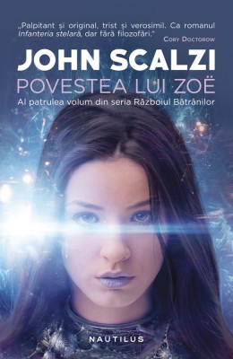 John Scalzi - Povestea lui Zoe foto