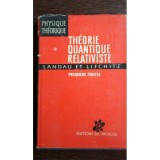 Theorie quantique relativiste - L. Landau et E. Lifchitz