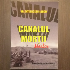 CANALUL MORTII - MARTOR - VALENTIN HOSSU LONGIN