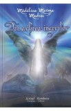 Din arhiva ingerilor - Madalina Maroga Madim