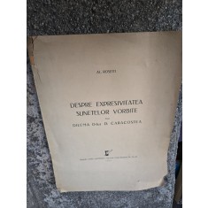 DESPRE EXPRESIVITATEA SUNETELOR VORBITE sau DILEMA D-lui D. CARACOSTEA - Al. Rosetti