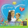 CD Andra &amp; Răzvan Gogan - Cu Drag Mămicilor Vol.2 (Original, 2010, Liliput) Muzica Copii