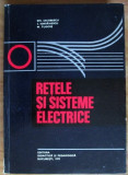 Gheorghe Iacobescu - Retele si sisteme electrice (1979, editie cartonata)