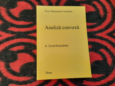 ANALIZA CONVEXA R.TYRRELL ROCKAFELLAR foto