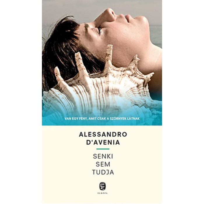 Senki sem tudja - Alessandro D&rsquo;Avenia