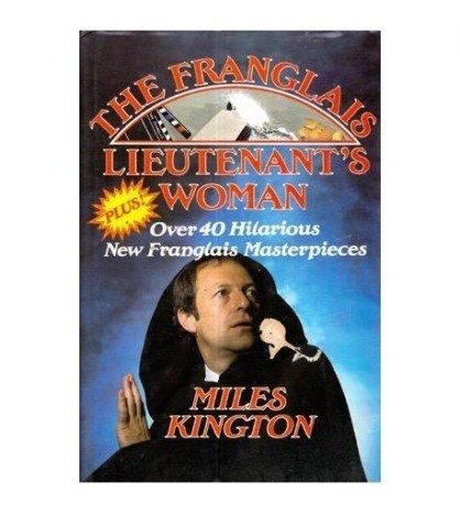 Miles Kington - The franglais lieutenants woman - 111277