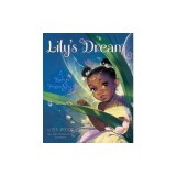 Lily's Dream: A Fairy Friendship