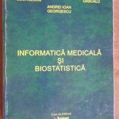 Informatica medicala si biostatica- Gabriela Georgescu, Andrei Ioan Georgescu