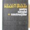 &quot;MANUAL PENTRU CALCULUL CONSTRUCTIILOR - Vol. I, Bazele teoretice de calcul al constructiilor&quot;, Coord. Prof. Andrei Caracostea, 1977