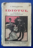 myh 417s - Dostoievsky - Idiotul - volumul 2 - editie interbelica