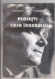 Bnk rev Ploiesti - Casa ingerului ( Nichita Stanescu )