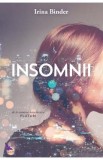 Insomnii - Irina Binder