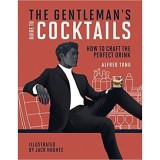 Cumpara ieftin The Gentleman's Guide to Cocktails: How to craft the perfect drink