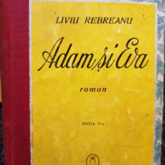 Liviu Rebreanu - Adam si Eva, editia a V-a