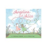Angelina and Alice