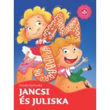 Jancsi &eacute;s Juliska - Kedvenc mes&eacute;im - Katleen Put