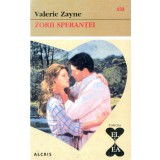 Zorii sperantei - Valerie Zayne