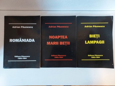 Adrian Paunescu, lot 3 volume: Romaniada, Noaptea marii betii, Bieti lampagii foto