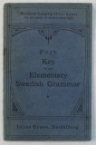 KEY TO THE ELEMENTARY SWEDISH GRAMMAR by HENRY FORT , 1921