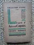 L&#039;ESPRIT D&#039;ALFRED CAPUS. COLLECTION D&#039;ANAS N&deg; 12