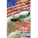 Chiril Tricolici - Nebunul din Dallas - 134409