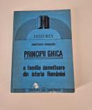 Anastasie Iordache Principii Ghica O familie domnitoare din istoria Romaniei