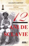 Solomon Northup - 12 ani de sclavie