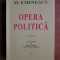 Mihai Eminescu - Opera politica. Volumul 1 (1870-1879)