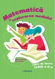 Matematică şi explorarea mediului - caiet de lucru clasa a II-a