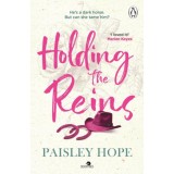 Holding the Reins - Paisley Hope