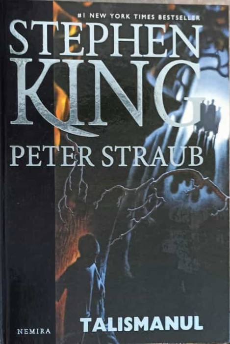 TALISMANUL-STEPHEN KING, PETER STRAUB-225755