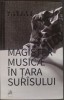 MIRCEA TIBERIAN - MAGISTER MUSICAE IN TARA SURISULUI / SURASULUI (2017) [DEDICATIE / AUTOGRAF]