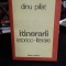 ITINERARII ISTORICO-LITERARE - DINU PIlLAT