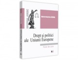 Drept si politici ale Uniunii Europene. Note de curs - Maria-Beatrice Berna